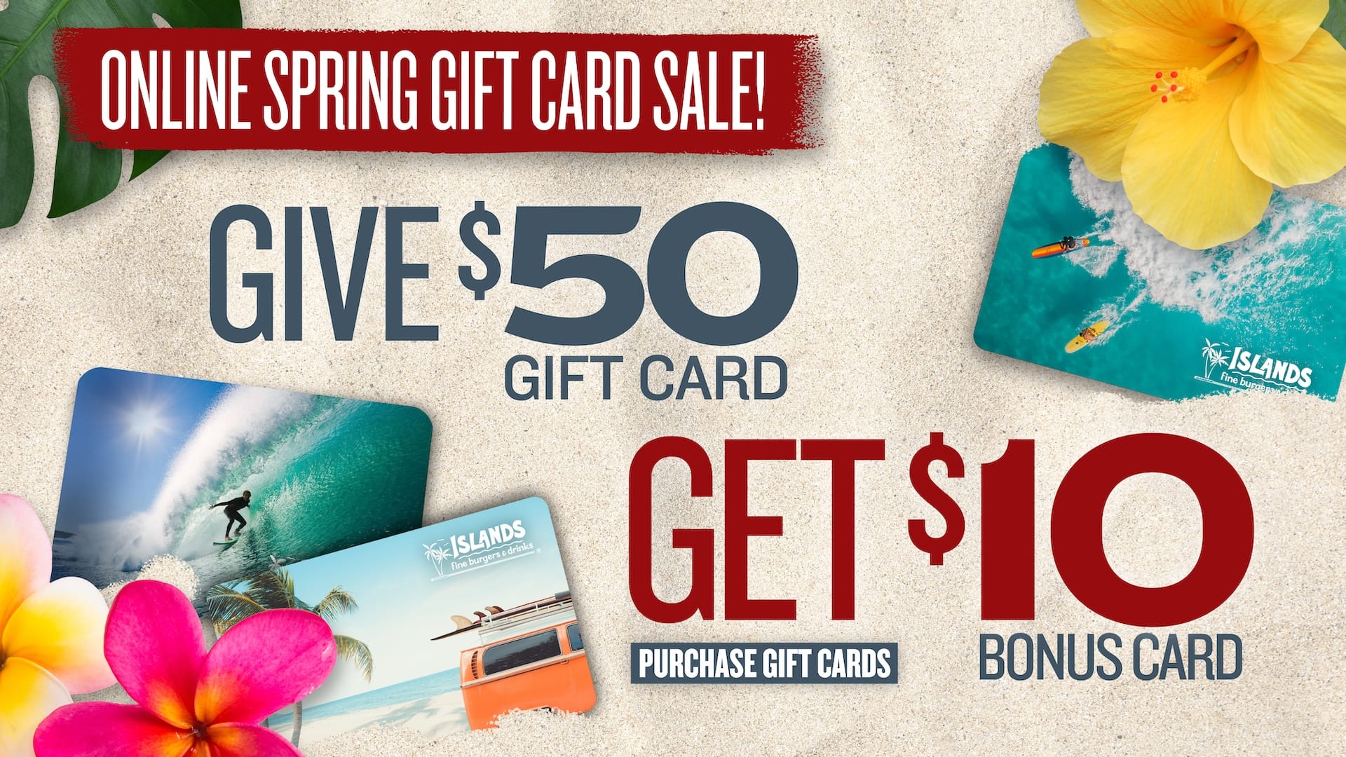 Online Summer Gift Card Sale! Give $50 gift card Get $10 Bonus Card - Purchase Gift Cards
